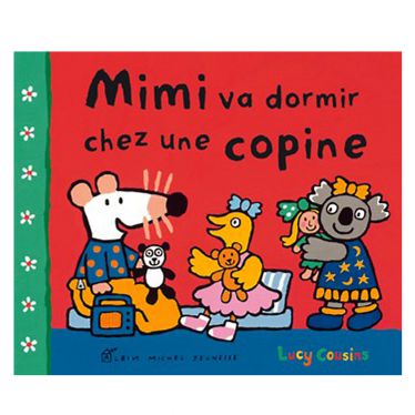 Mimi va dormir chez une copine